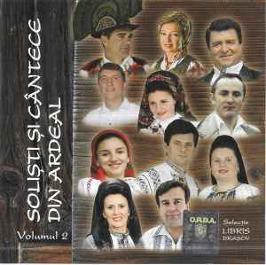 CD - Soliști Și C&acirc;ntece Din Ardeal Volumul 2, original