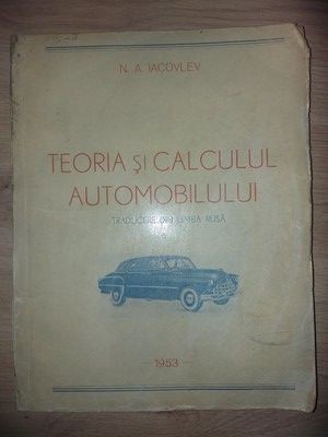 Teoria si calculul automobilului- N. A. Iacovlev foto