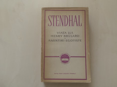 Stendhal - Viața lui Henry Brulard. Amintiri egotiste foto