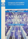 ANALIZA NUMERICA, ALGORITMI SI IMPLEMENTARE - MAGNOLIA TILCA, 2010