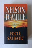Focul salbatic, N. De Mille