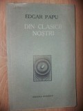 Din clasicii nostri- Edgar Papu