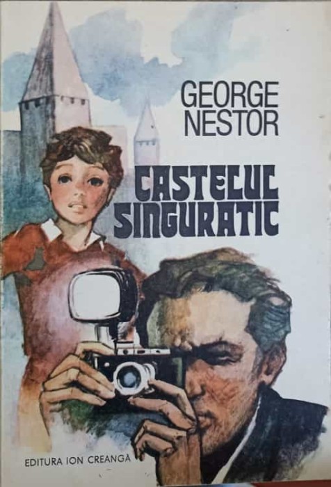 CASTELUL SINGURATIC-GEORGE NESTOR-268784
