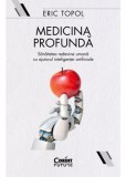 Medicina profunda - Editura Corint