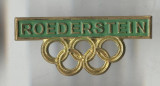 Insigna Olimpica Olimpiada - COMITETUL OLIMPIC - CERCURI OLIMPICE ROEDERSTEIN