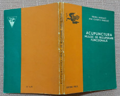 Acupunctura. Mijloc de recuperare functionala. Ed Facla, 1978 -Tiberiu Raibulet foto