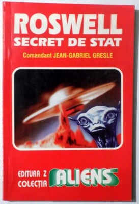 ROSWELL, SECRET DE STAT de JEAN-GABRIEL GRESLE , 1997 foto