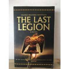 Valerio Massimo Manfredi - The Last Legion