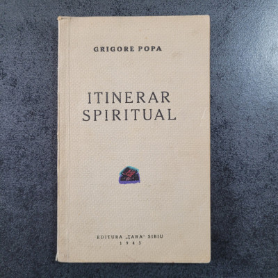 Grigore Popa - Itinerar spiritual (1943) foto