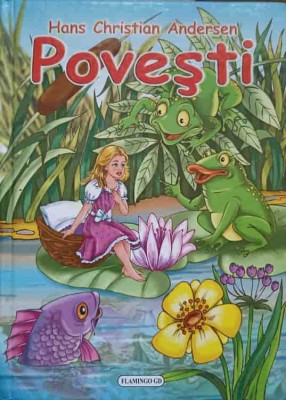 POVESTI-HANS CHRISTIAN ANDERSEN-237622 foto
