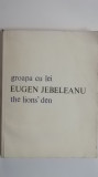 Eugen Jebeleanu - Groapa cu lei / The lions&acute; den (1979, editie bilingva)