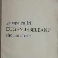 Eugen Jebeleanu - Groapa cu lei / The lions´ den (1979, editie bilingva)