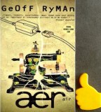 Aer sau Avut Ne-avut Geoff Ryman
