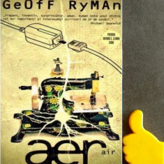 Aer sau Avut Ne-avut Geoff Ryman