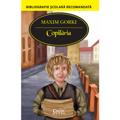 Copilaria - Maxim Gorki foto