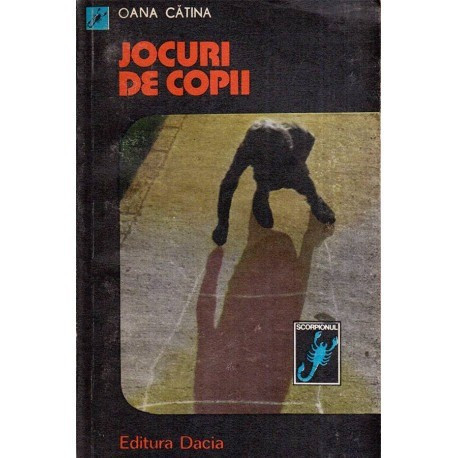 Oana Catina - Jocuri de copii - aproape o poveste - 118381