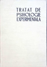 TRATAT DE PSIHOLOGIE EXPERIMENTALA-SUB REDACTIA ALEXANDRU ROSCA-262758 foto