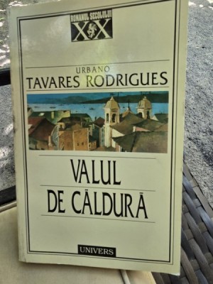 Valul de caldura - Tavares Rodrigues foto