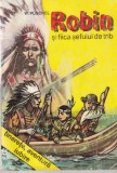 Cartea Robin si fiica sefului de trib de Walter Puschel - Aventura, Mister, Suspans - Carti Copii Romana Brosata Romana