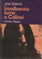 Involburata lume a Calinei foto
