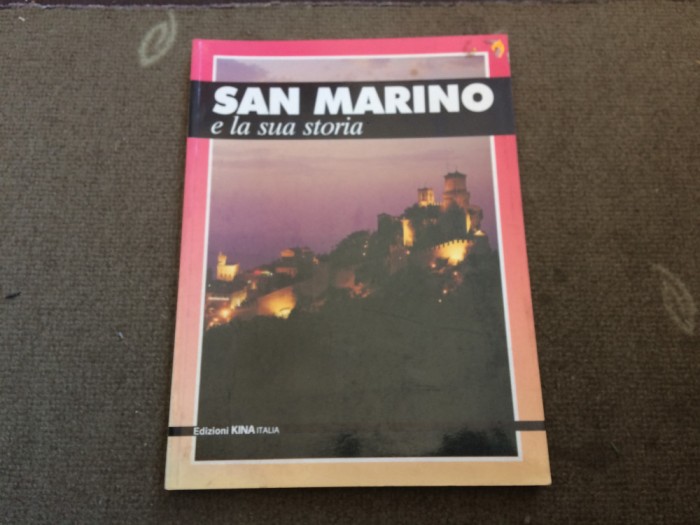 san marino e la sua storia San Marino si istoria sa turism ghid limba italiana
