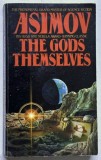 THE GODS THEMSELVES by ASIMOV 1990