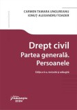 Drept civil. Partea generală. Persoanele - Paperback brosat - Carmen Tamara Ungureanu, Ionuț Alexandru Toader - Hamangiu