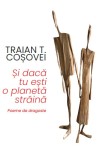 si daca tu esti o planeta straina - Tracus Arte