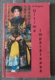 Iu Pingcun - Ultima &icirc;mpărăteasă