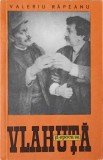 Vlahuta si Epoca Sa - Valeriu Rapeanu (1964) Editura Tineretului, Biografii, 356 pagini, Coperta Necartonata
