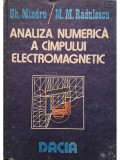 Gh. Mindru - Analiza numerica a campului electromagnetic (Editia: 1986)