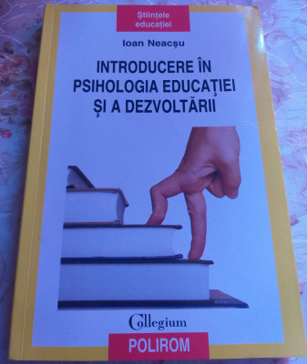 Introducere &amp;icirc;n psihologia educatiei si a dezvoltării foto