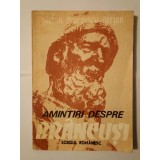 Ștefan Georgescu-Gorjan - Amintiri despre Br&acirc;ncuși (1988)