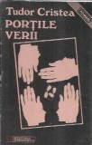 Cumpara ieftin Portile verii - Tudor Cristea