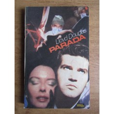Lloyd C. Douglas - Parada