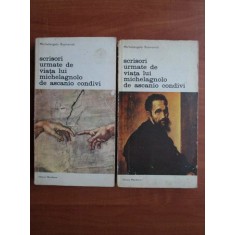 Michelangelo Buonarroti - Scrisori urmate de viata lui Michelangelo...2 volume