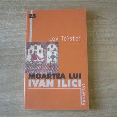 Lev Tolstoi - Moartea lui Ivan Ilici