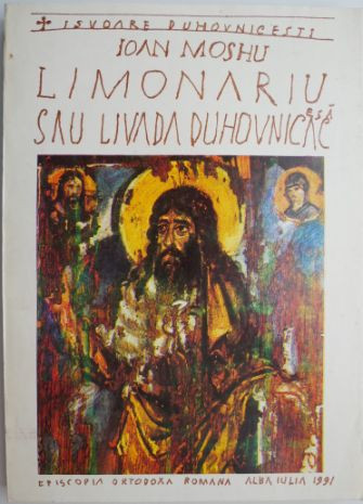 Limonariu sau Livada duhovniceasca &ndash; Ioan Moshu