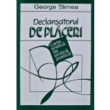 Declansatorul de placeri. Carte eretica de erotica poetica - 1999 - George Tarnea (BA38)