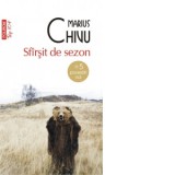 Sfarsit de sezon. + 5 povestiri noi (editie de buzunar) - Marius Chivu