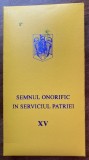 CC7 1 - decoratie - militar - Semnul onorific in serviciul patriei 15 ani