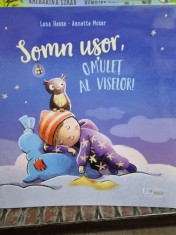 Somn usor, omulet al viselor - Lena Hesse foto