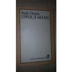 Eppur, si muove! - Radu Florian