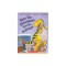 How Do Dinosaurs Go to School?