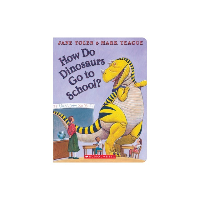 How Do Dinosaurs Go to School?