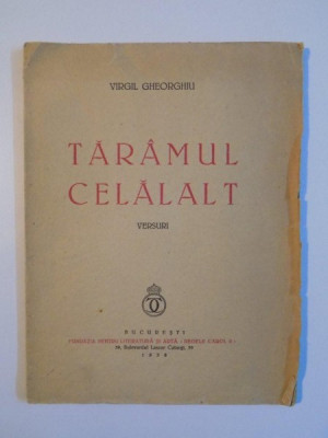 TARAMUL CELALALT. VERSURI de VIRGIL GHEORGHIU 1938 foto