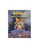 Alvina, trolul fără prieteni - Paperback brosat - Margareth Anker - Aramis