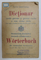 Dictionar Roman-German si German-Roman al limbii romane oficiale, Calistrat Sotropa, Cernauti 1921 foto
