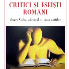 Critici si eseisti romani despre Calea, adevarul si viata cartilor - Geo Vasile