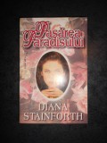 DIANA STAINFORTH - PASAREA PARADISULUI